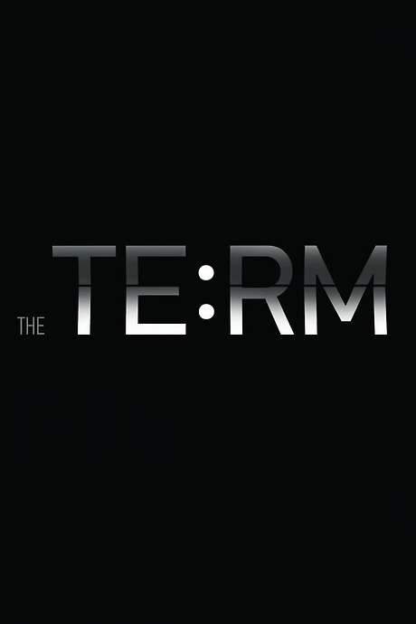 The Term. Beginning of a Big Story (2014) movie poster