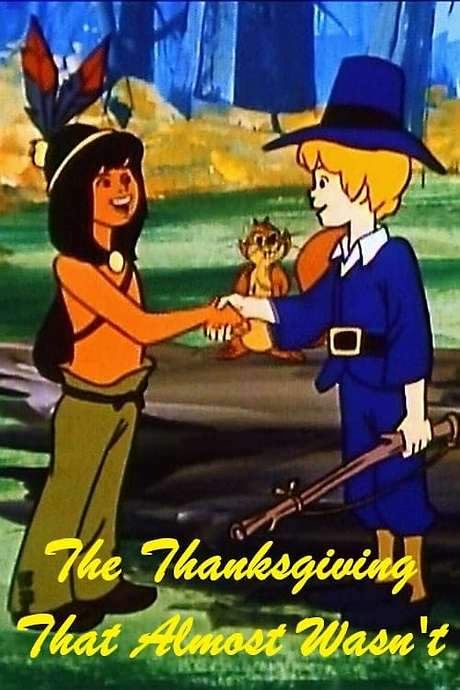 The Thanksgiving That Almost Wasn’t (1972) movie poster