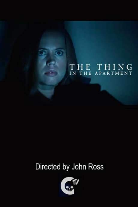 The Thing in the Apartment (2015) movie poster