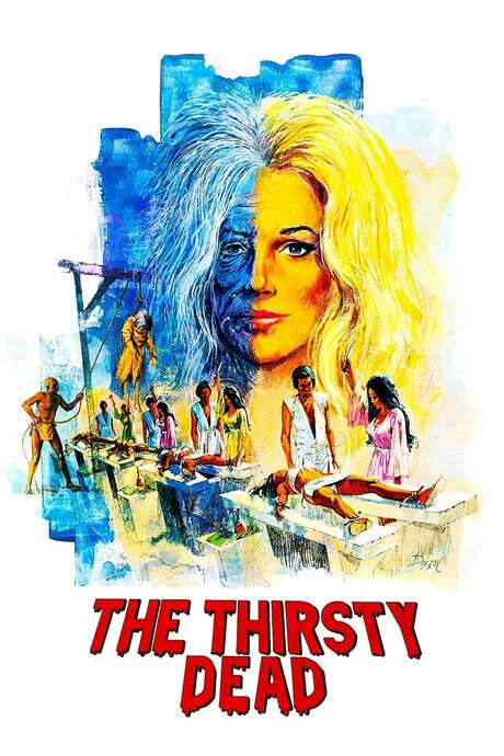 The Thirsty Dead (1974) movie poster