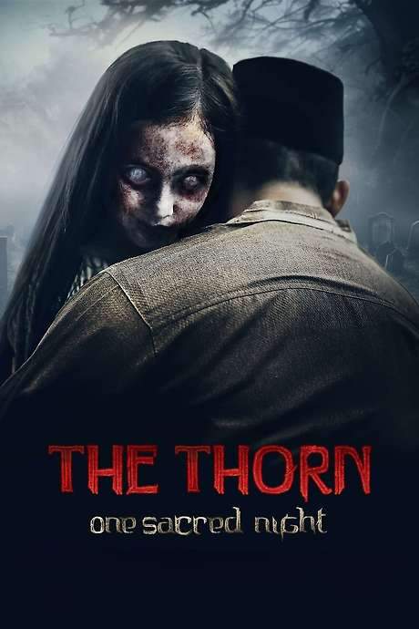 The Thorn: One Sacred Night (2024) movie poster