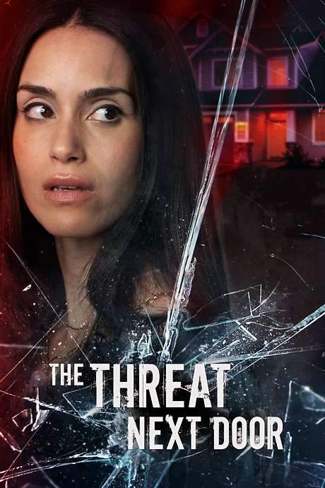 The Threat Next Door (2023) movie poster
