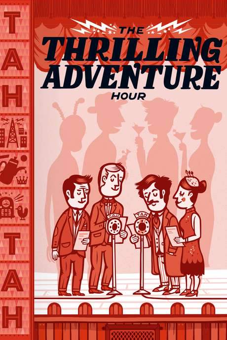 The Thrilling Adventure Hour Live (2015) movie poster