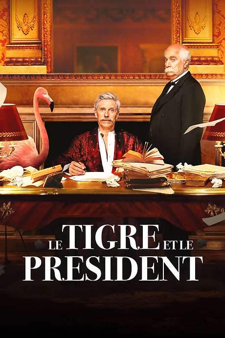 The Tiger and The President (2022) movie poster