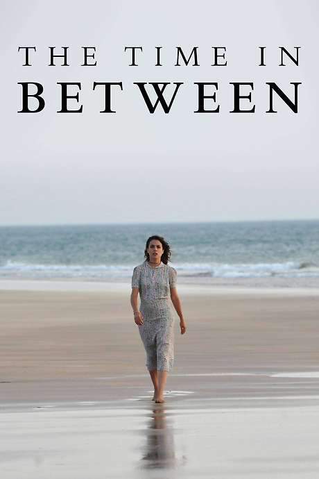 The Time in Between (2013) movie poster
