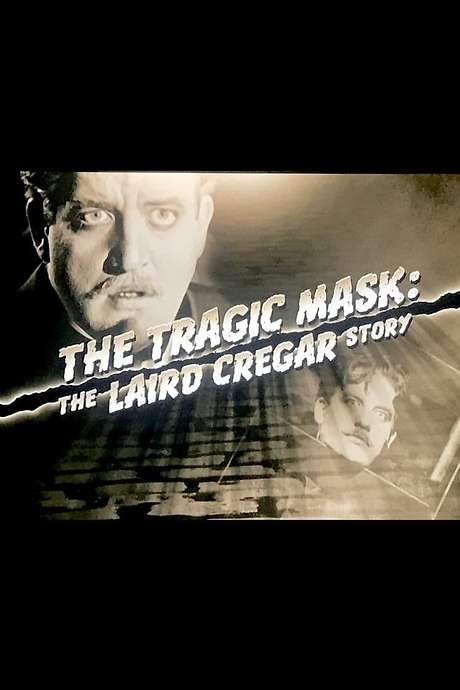 The Tragic Mask: The Laird Cregar Story (2007) movie poster