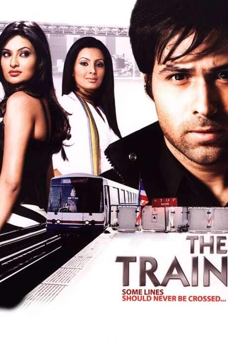 The Train: Some Lines Shoulder Never Be Crossed… (2007) movie poster