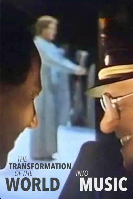 The Transformation of the World Into Music (1996) movie poster