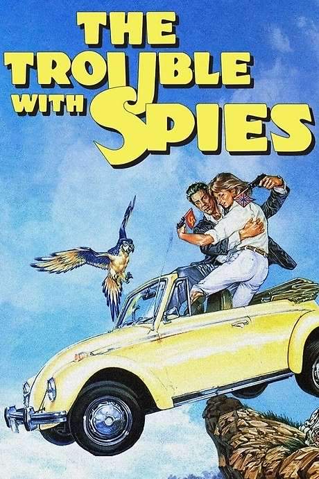 The Trouble with Spies (1987) movie poster