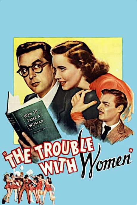 The Trouble with Women (1947) movie poster