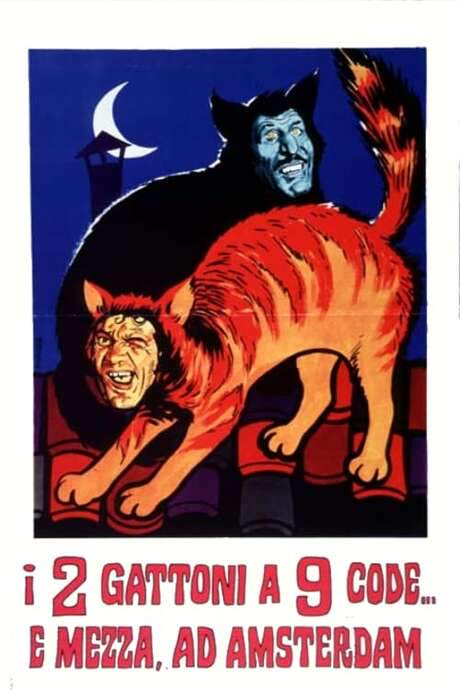 The Two Big Cats O’Nine Tails… and a Half in Amsterdam (1972) movie poster