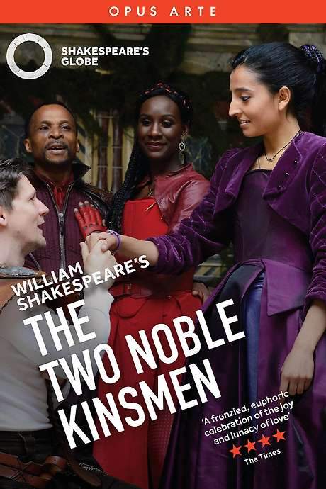 The Two Noble Kinsmen - Live at Shakespeare’s Globe (2018) movie poster