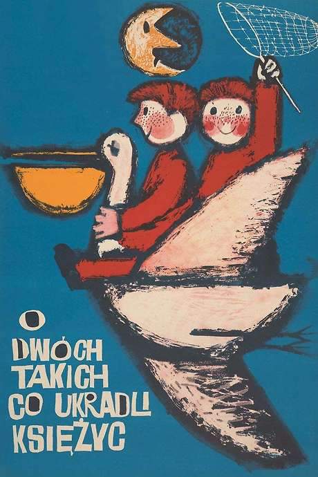 The Two Who Stole the Moon (1962) movie poster