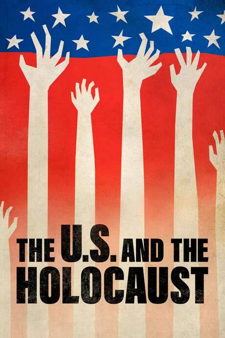 The U.S. and the Holocaust (2022) movie poster