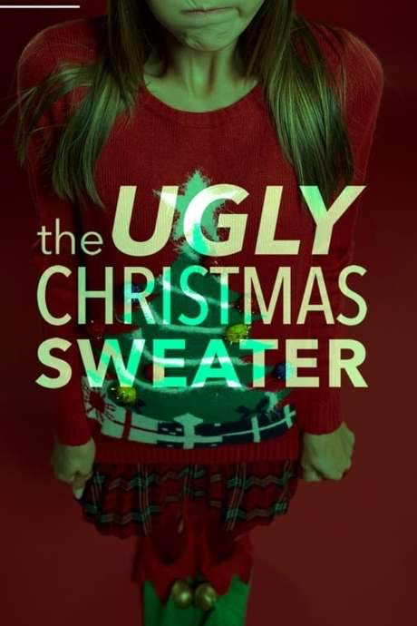 The Ugly Christmas Sweater (2017) movie poster