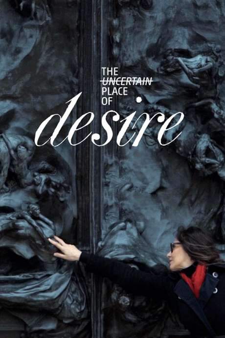 The Uncertain Place of Desire (2019) movie poster