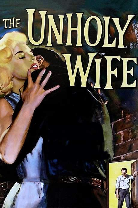 The Unholy Wife (1957) movie poster