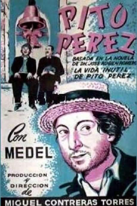 The Useless Life of Pito Perez (1944) movie poster