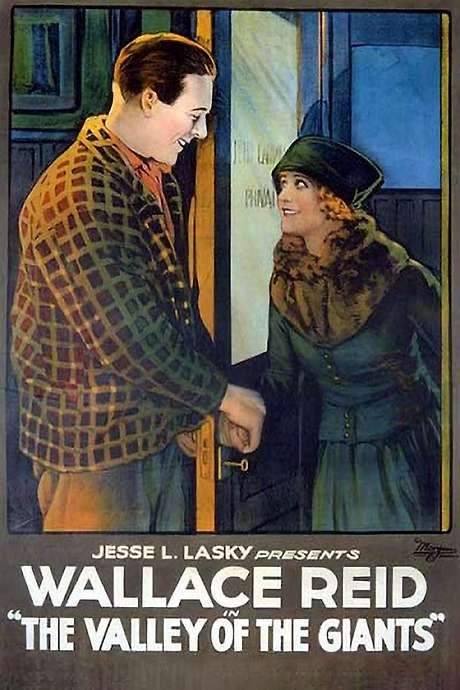 The Valley of the Giants (1919) movie poster
