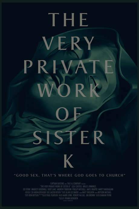 The Very Private Work of Sister K (2016) movie poster