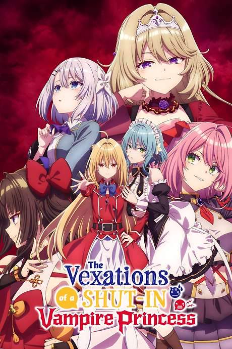 The Vexations of a Shut-In Vampire Princess (2023) movie poster
