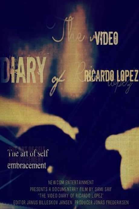 The Video Diary of Ricardo Lopez (2000) movie poster