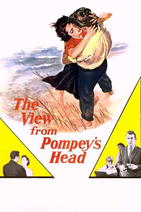 The View from Pompey’s Head (1955) movie poster