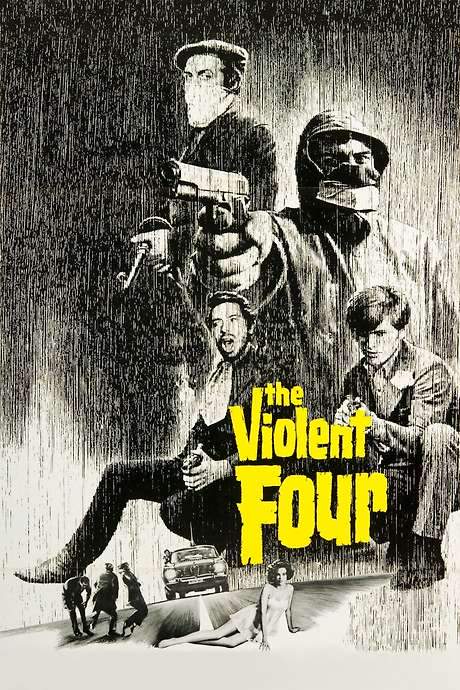 The Violent Four (1968) movie poster