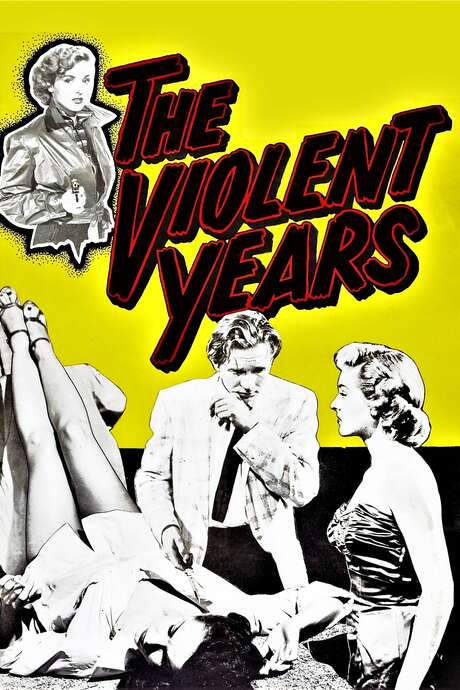 The Violent Years (1956) movie poster