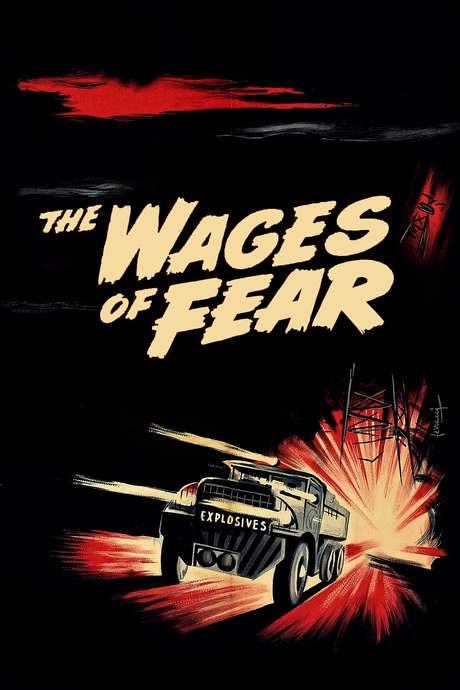 The Wages of Fear (1953) movie poster