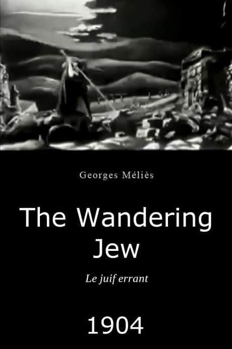 The Wandering Jew (1904) movie poster