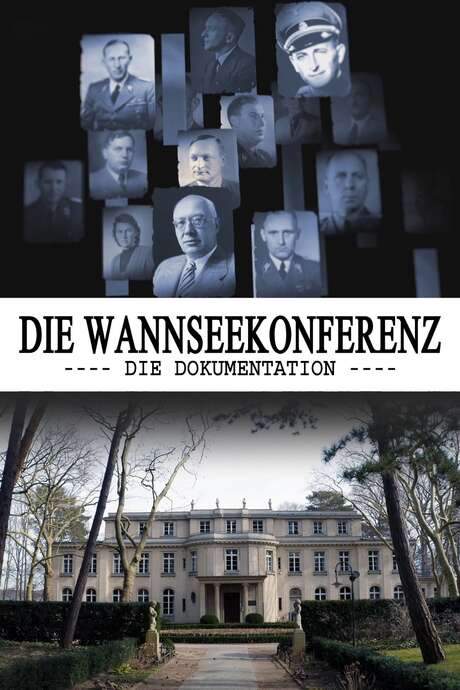 The Wannsee Conference: The Documentary (2022) movie poster