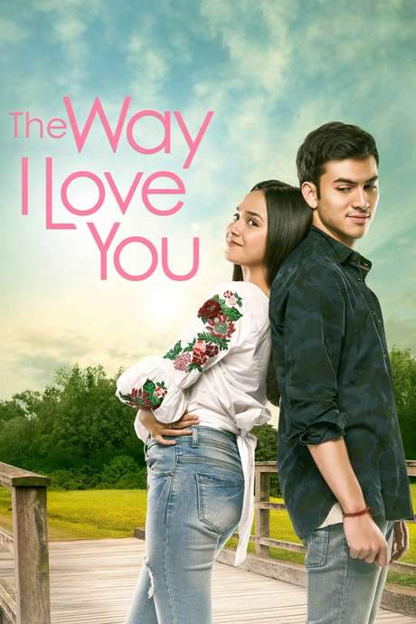 The Way I Love You (2019) movie poster