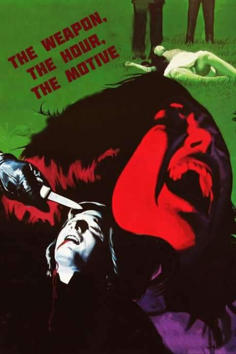 The Weapon, the Hour, the Motive (1972) movie poster