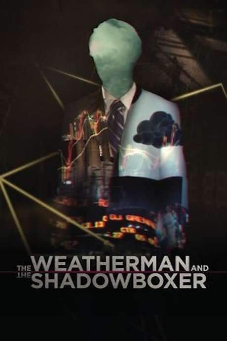 The Weatherman and the Shadowboxer (2014) movie poster