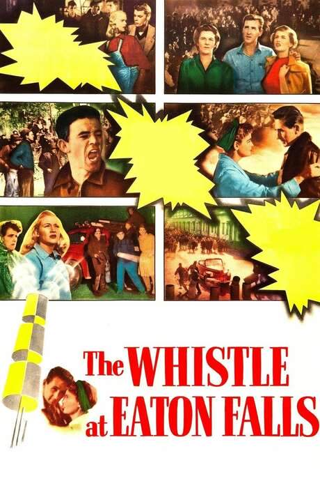 The Whistle at Eaton Falls (1951) movie poster