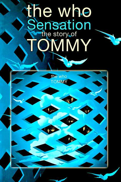 The Who: Sensation—The Story of Tommy (2014) movie poster