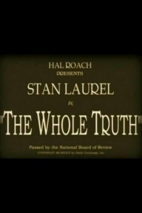 The Whole Truth (1923) movie poster