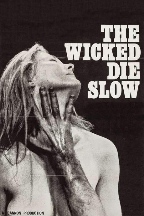 The Wicked Die Slow (1968) movie poster