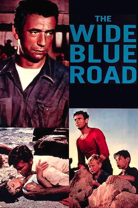 The Wide Blue Road (1957) movie poster