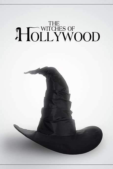 The Witches of Hollywood (2020) movie poster