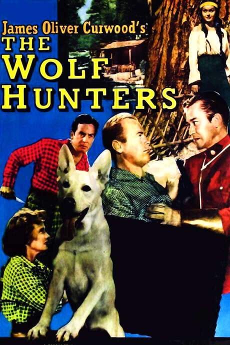 The Wolf Hunters (1949) movie poster