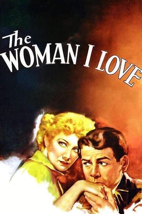The Woman I Love (1937) movie poster