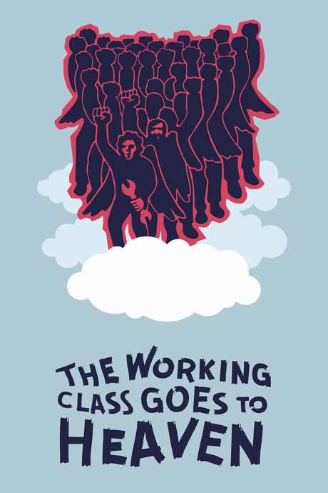 The Working Class Goes to Heaven (1971) movie poster