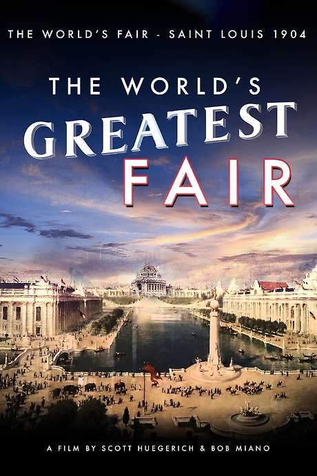 The World’s Greatest Fair (2004) movie poster
