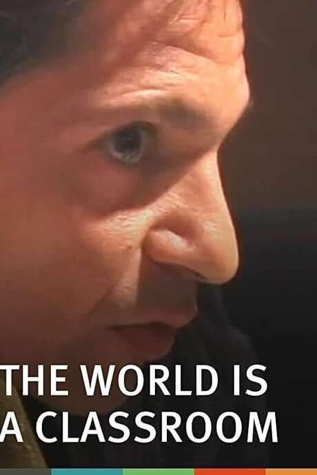 The World Is a Classroom (2001) movie poster