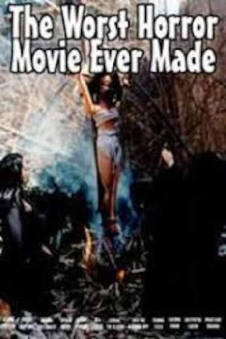 The Worst Horror Movie Ever Made (2005) movie poster