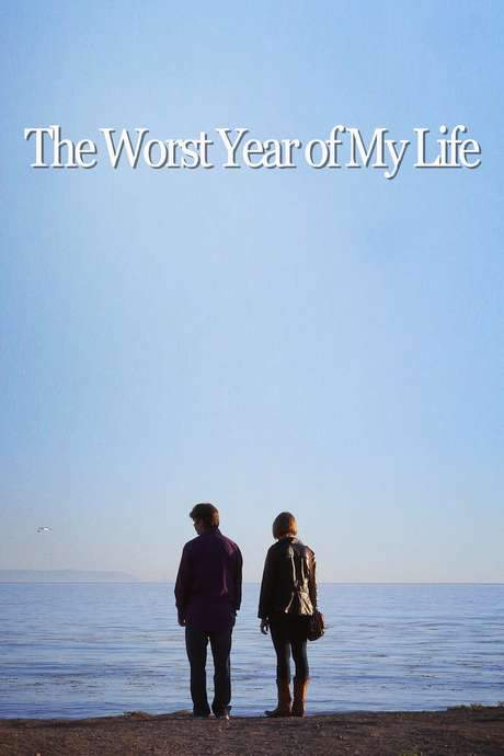 The Worst Year of My Life (2015) movie poster