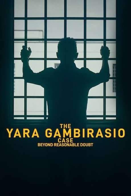 The Yara Gambirasio Case: Beyond Reasonable Doubt (2024) movie poster