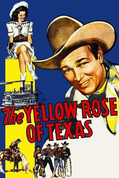 The Yellow Rose of Texas (1944) movie poster